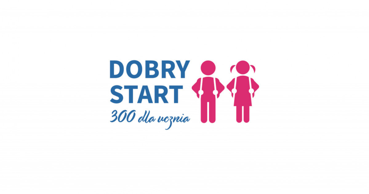 dobry start 300  dla ucznia